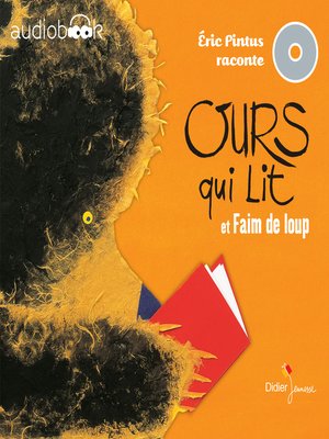 cover image of Eric Pintus raconte--Faim de loup / Ours qui lit
